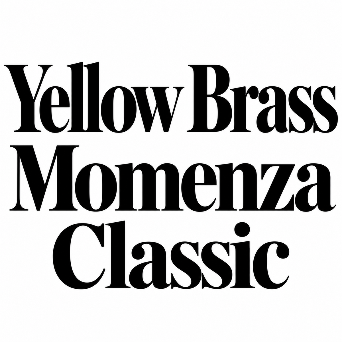 1" Momenza Classic